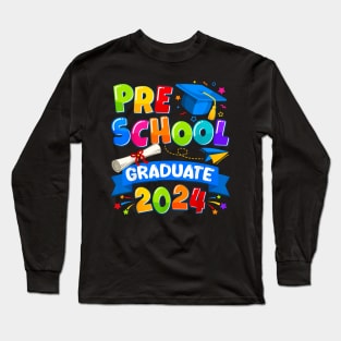 Preschool Graduation 2024 Pre-K Graduate Kids Boys Girls Long Sleeve T-Shirt